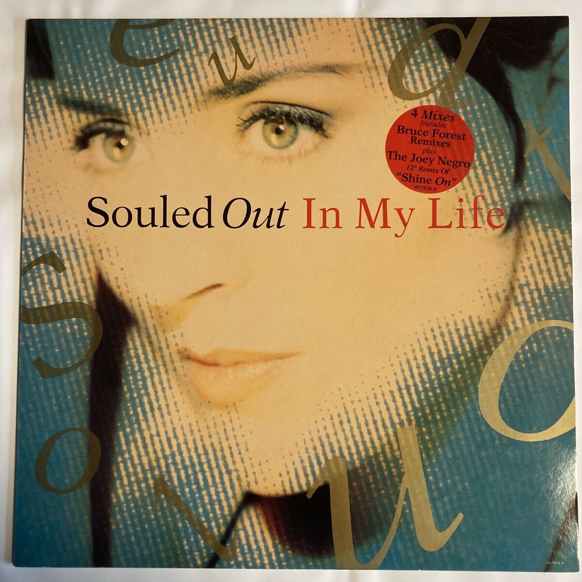 ［EUROPE ORIGINAL盤］12 SOULED OUT IN MY LIFE - HOLLAND ORIGINAL PRESS /5-0001