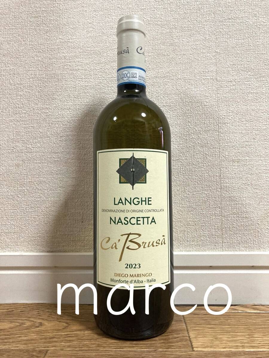 カ・ブルサ ランゲ ナシェッタ Ca' Brus Langhe Nascetta 2023 イタリア　ピエモンテ　白ワイン