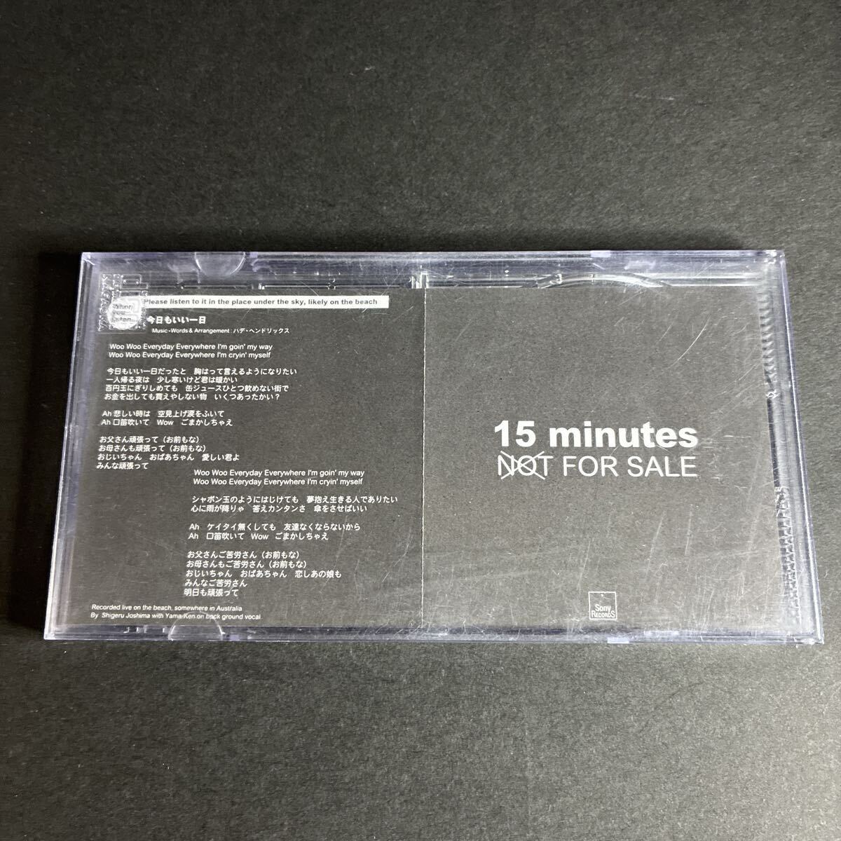 15minutes FOR SALE / i never miss you 日本人 今日もいい一日 TOKIO レア 8cm CD