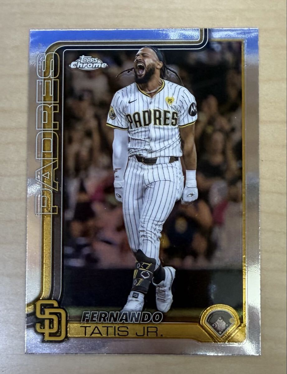 2025 Topps Chrome フェルナンド・タティス・ジュニア Fernando Tatis Jr #159