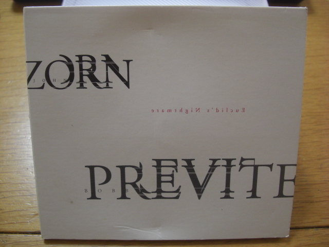 John Zorn/Previte