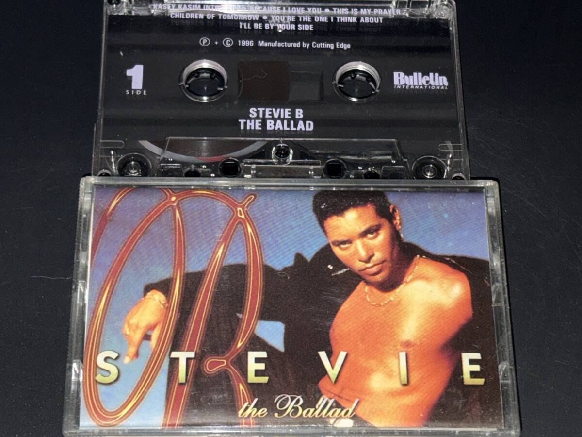 Stevie B / The Ballad 輸入カセットテープ