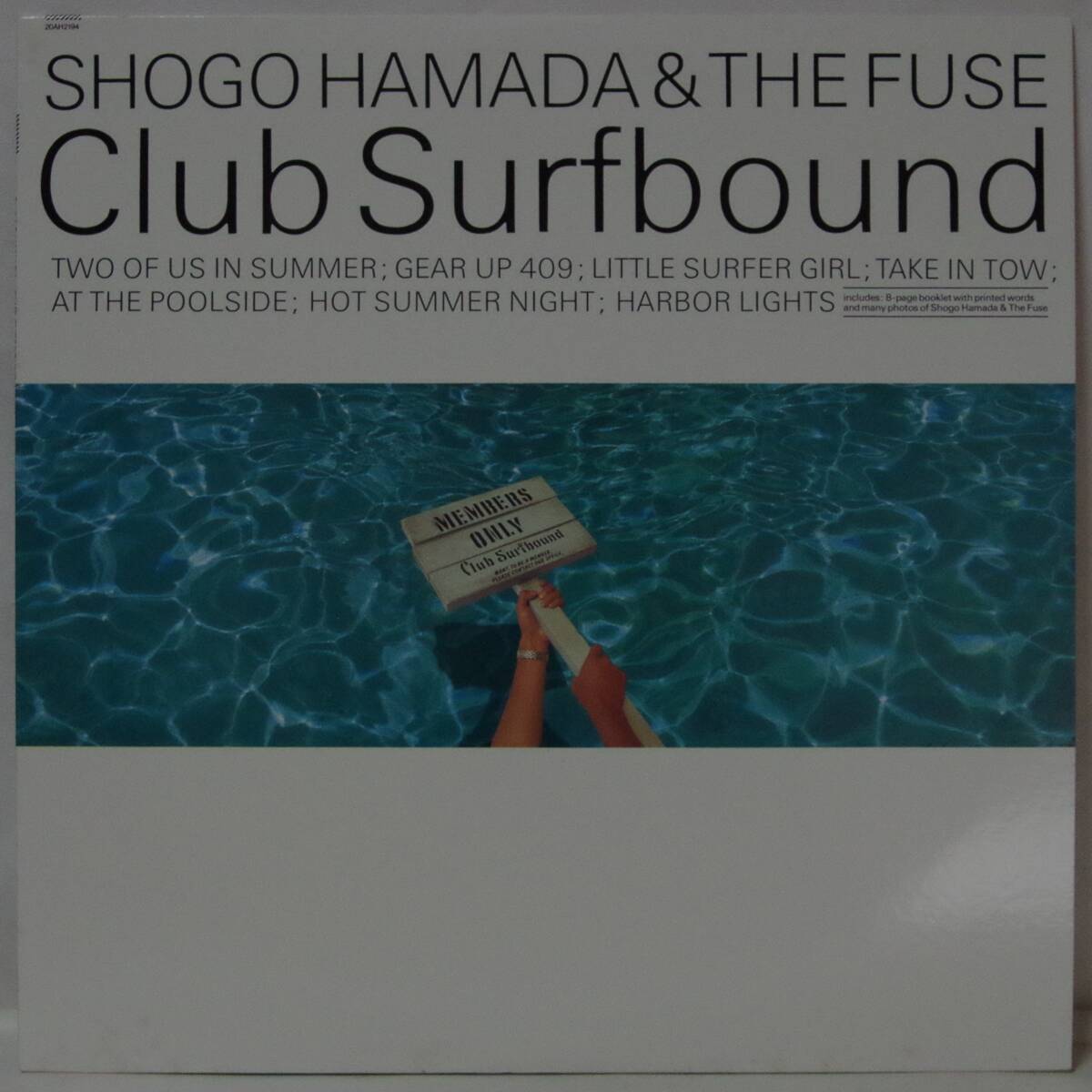 中古LPレコード簡易洗浄済み：浜田省吾 / CLUB SURF＆SNOWBOUND(クラブ サーフ＆スノウバウンド)