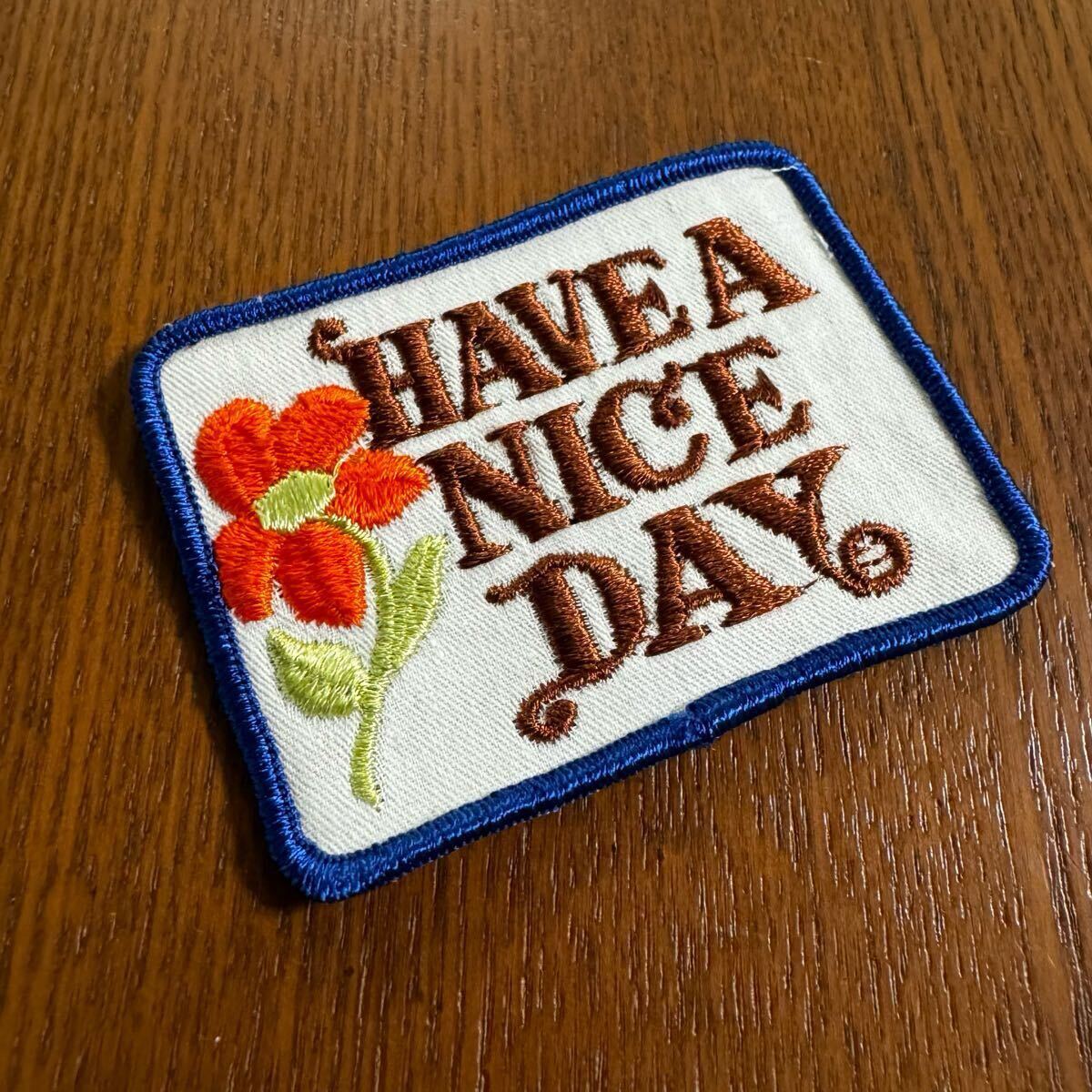 【USA製】70's ヴィンテージパッチ HAVE A NICE DAY ミステリーランチ パッチ ワッペン ASAP 1DAY 2DAY 3DAY ASAP MYSTERYRANCH HaGD