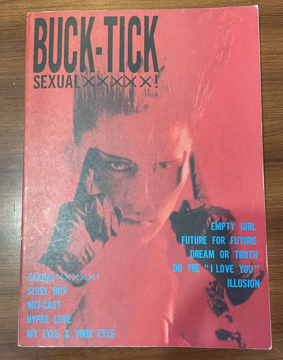  ★ ジャンク品 ★ BUCK-TICK バクチク バンドスコア 楽譜 BUCKTICK BUCK TICK SEXUAL××××× セクシャル 楽譜 バクチク 櫻井敦司
