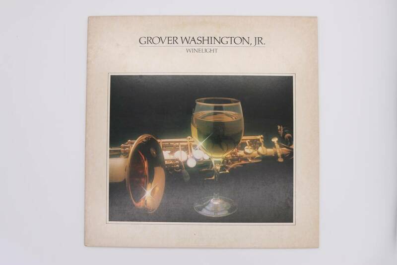 LPレコード　グローヴァー・ワシントン・ジュニア Grover Washington, Jr. ワインライト　Winelight 1980年