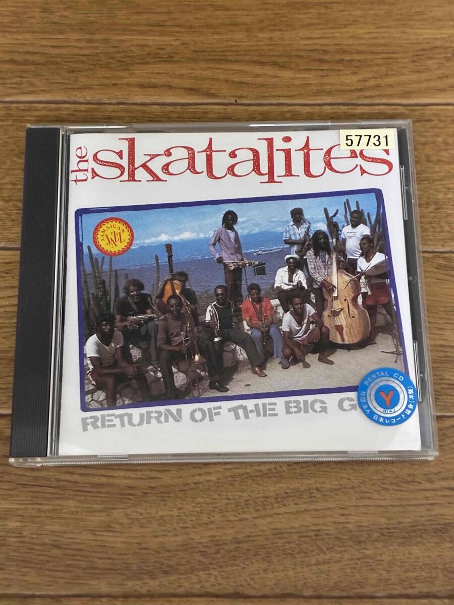 スカタライツ 　リターン・オブ・ザ・ビッグ・ガンズ　The Skatalites 　Return of the Big Guns 