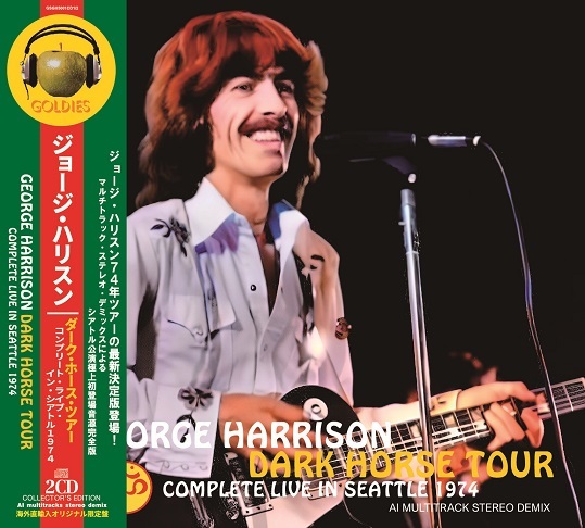 GEORGE HARRISON / DARK HORSE TOUR : COMPLETE LIVE IN SEATTLE 1974 (2CD)