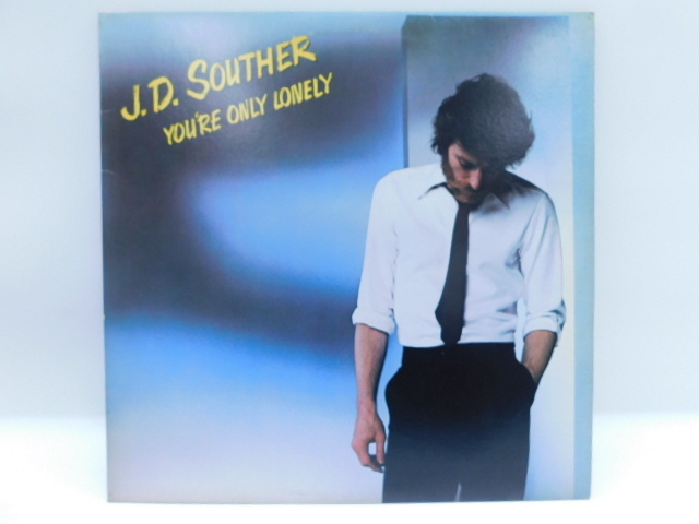 ★小2051 J.D.SOUTHER YOU'RE ONLY LONELY J.D.サウザー ユア・オンリー・ロンリー レコード LP コレクター放出品 32509081