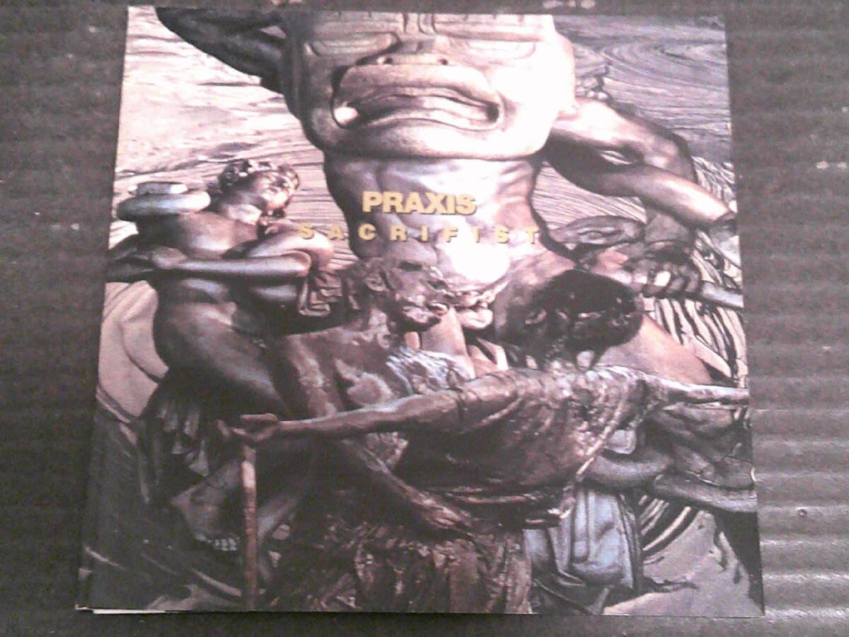 PRAXIS/プラクシス「SACRIFIST/サクリフィスト」国内盤 CD