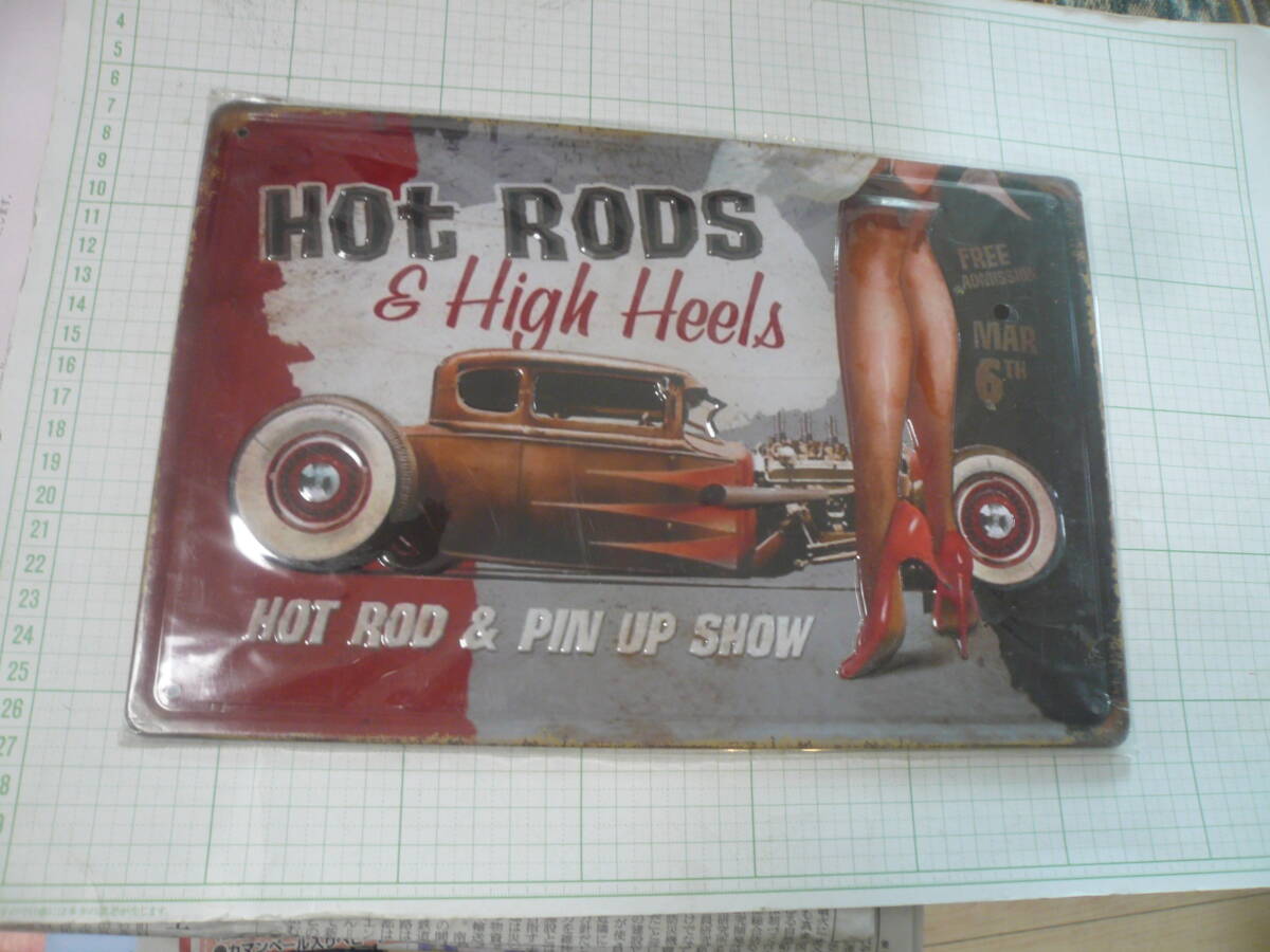 即決有　Hots RODS ＆High Heels PIN UP SHOW　ホットロッド ハイヒール ピンナップショー レリーフ　ブリキ看板プレートPlate 送料330円~