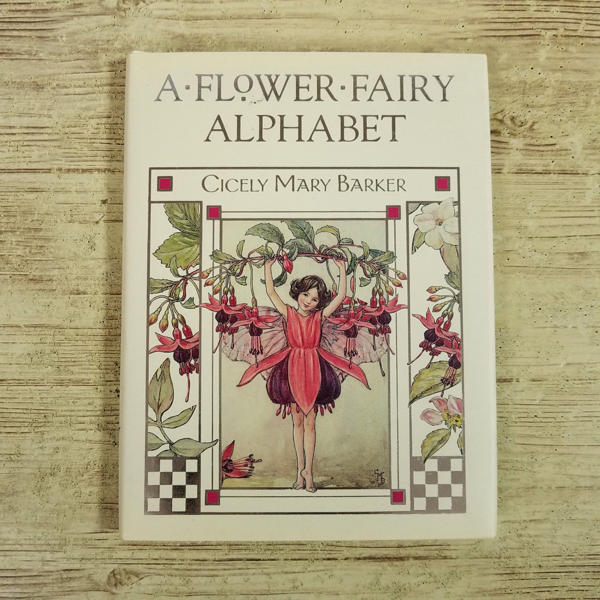 画集[シシリー・メアリー・バーカー A FLOWER FAIRY ALPHABET(文庫サイズ・ハードカバー)] 花の妖精たち アルファベット