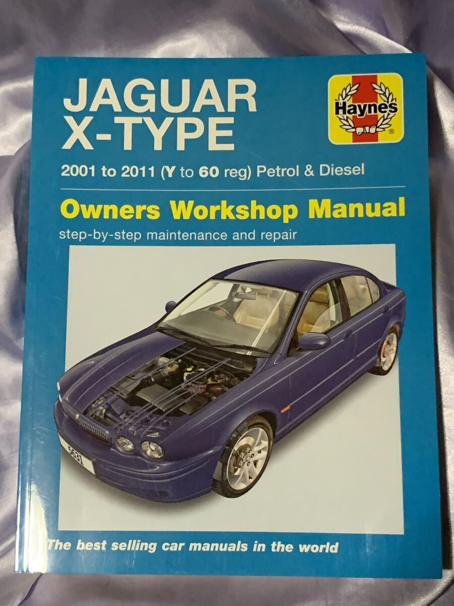 洋書 Haynes ヘインズ ジャガー JAGUAR X-TYPE 2001-2011