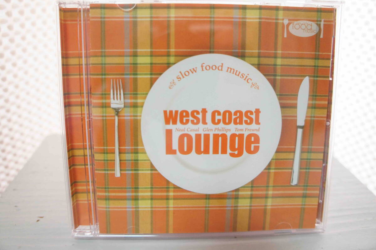  VA「slow food music west coast Lounge」
