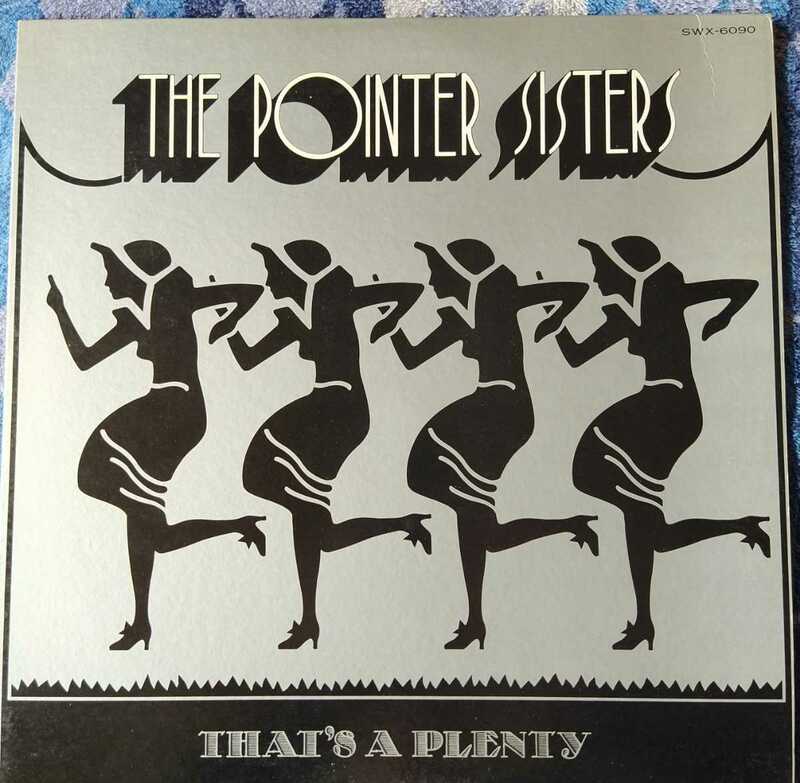 LP POINTER SISTERS // THAT’S A PLENTY 1974年発売解説、歌詞カード付き