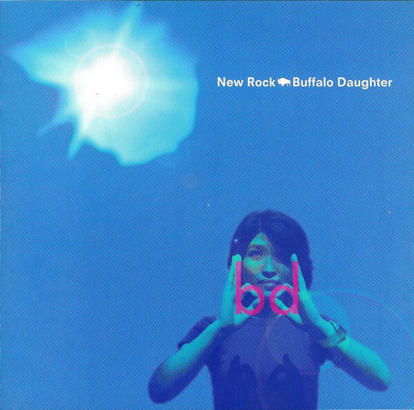 Buffalo Daughter『New Rock』