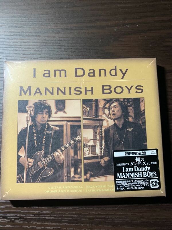 I am Dandy／MANNISH BOYS