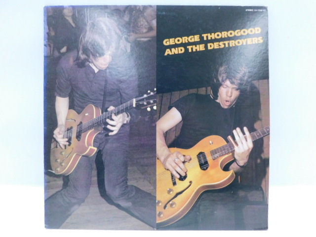★小2488 GEORGE THOROGOOD & the DESTROYERS ジョージ・サラグッド＆ザ・デストロイヤーズ レコード LP デビューアルバム 32509081