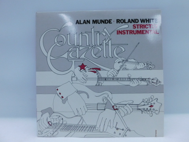 ★小2599 カントリー・ガゼット Country Gazette with Alan Munde & Roland White Strictly Instrumental アランマンディ LP 32509081