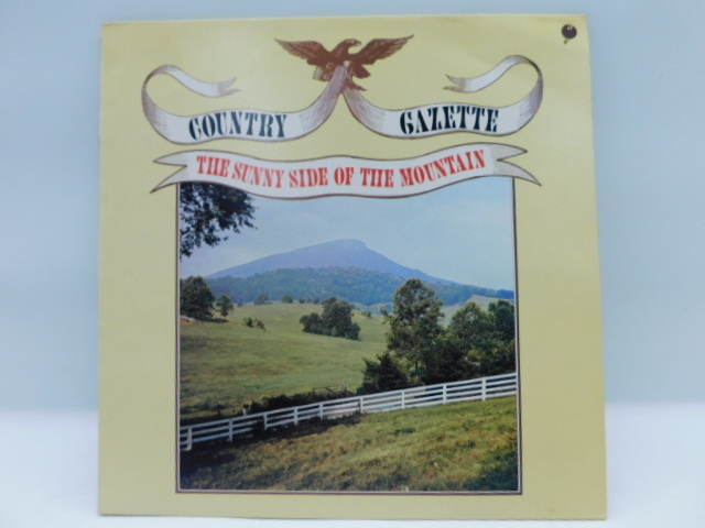 ★小2601 Country Gazette カントリー・ガゼット The Sunny Side Of The Mountain レコード LP コレクター放出品 32509081