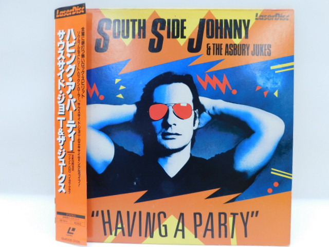 ★小2647 LD SOUTH SIDE JOHNNY THE ASBURY JUKES サウスサイドジョニー ジアズベリージュークス HAVING A PARTY レーザーディスク32509081