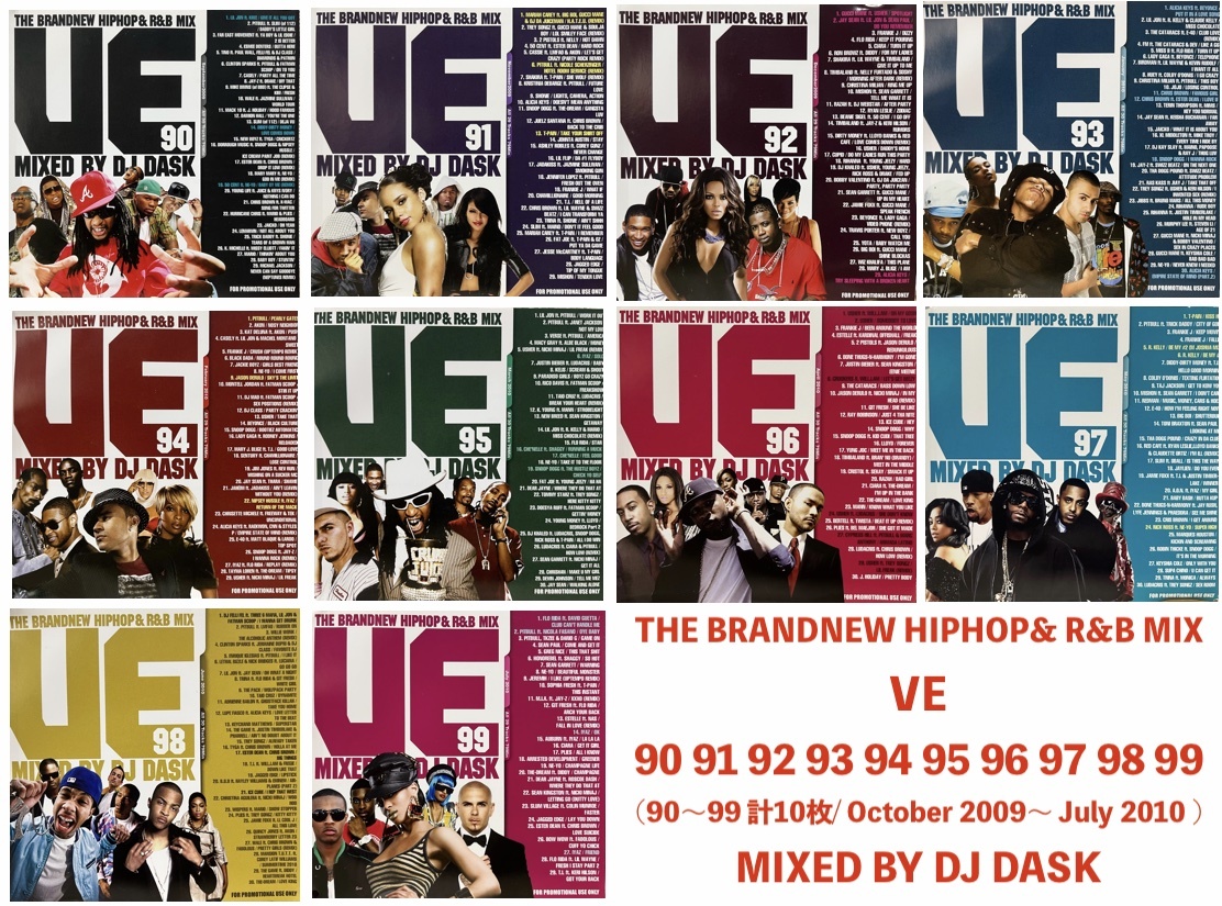 THE BRANDNEW HIP HOP & R&B MIX VE 90 91 92 93 94 95 96 97 98 99 MIXED BY DJ DASK 中古MIXCD10枚 VINYL EXPRESS VINYL EX 2009 - 2010