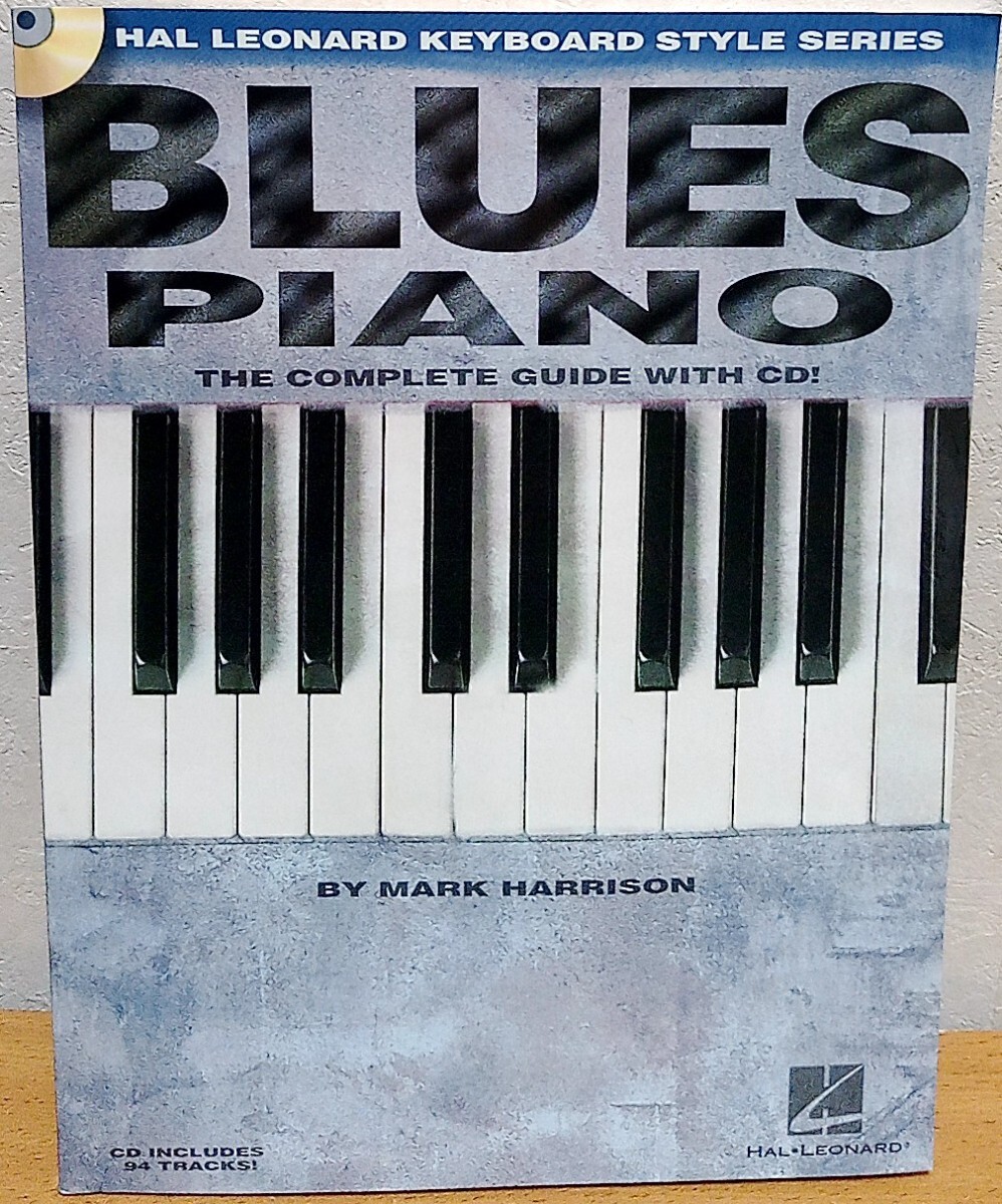 Blues Piano: The Complete Guide with CD!　 Mark Harrison ブルース ピアノ Hal Leonard