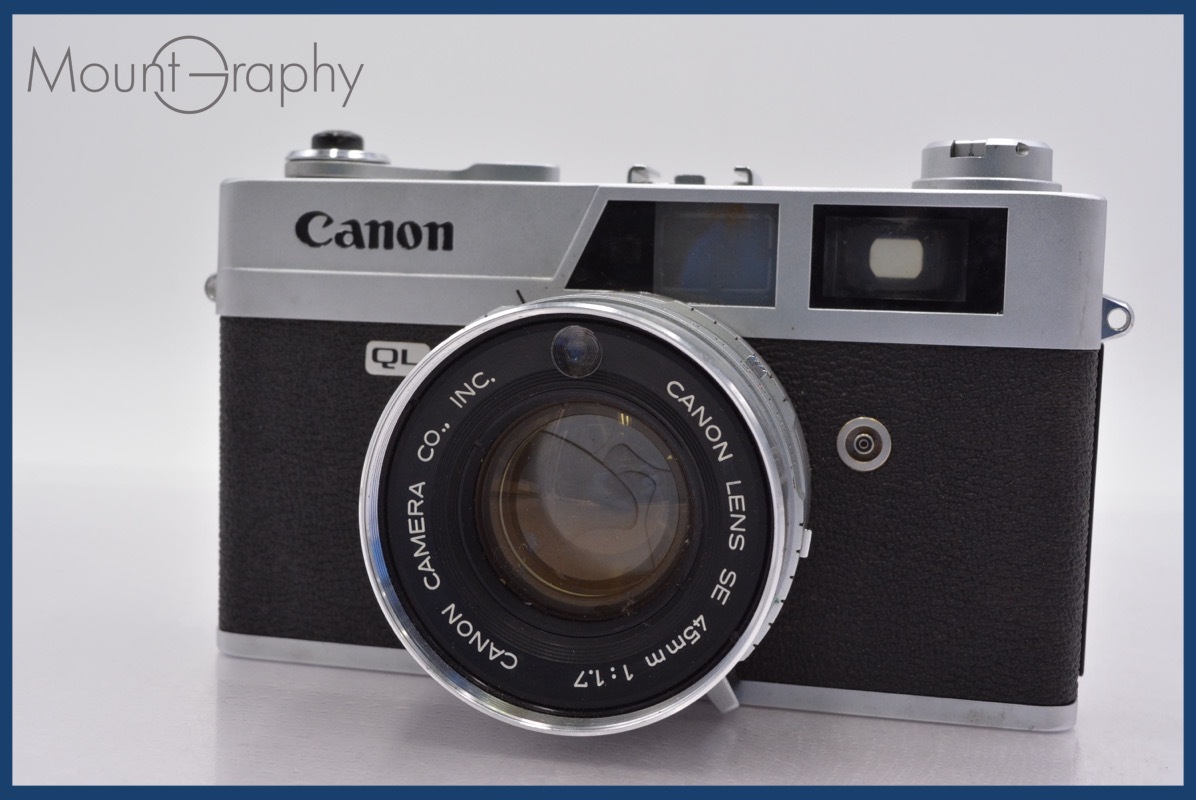 キヤノン Canon Canonet QL17 45mm F1.7 同梱無料 #mj5792