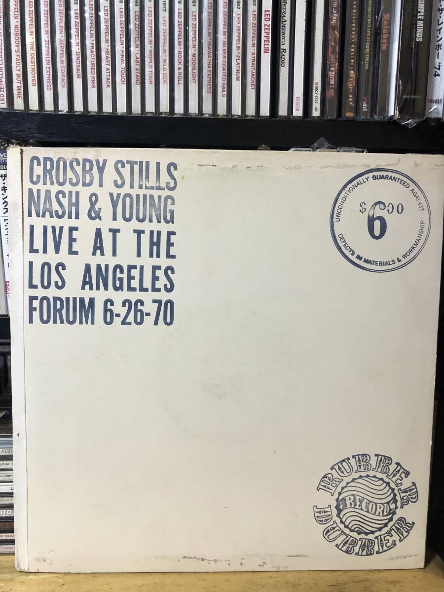 CSN&Y CROSBY, STILLS, NASH & Young / LIVE AT THE LOS ANGELES FORUM 6-26-70 2LP RUBBER DUBBERレーベル