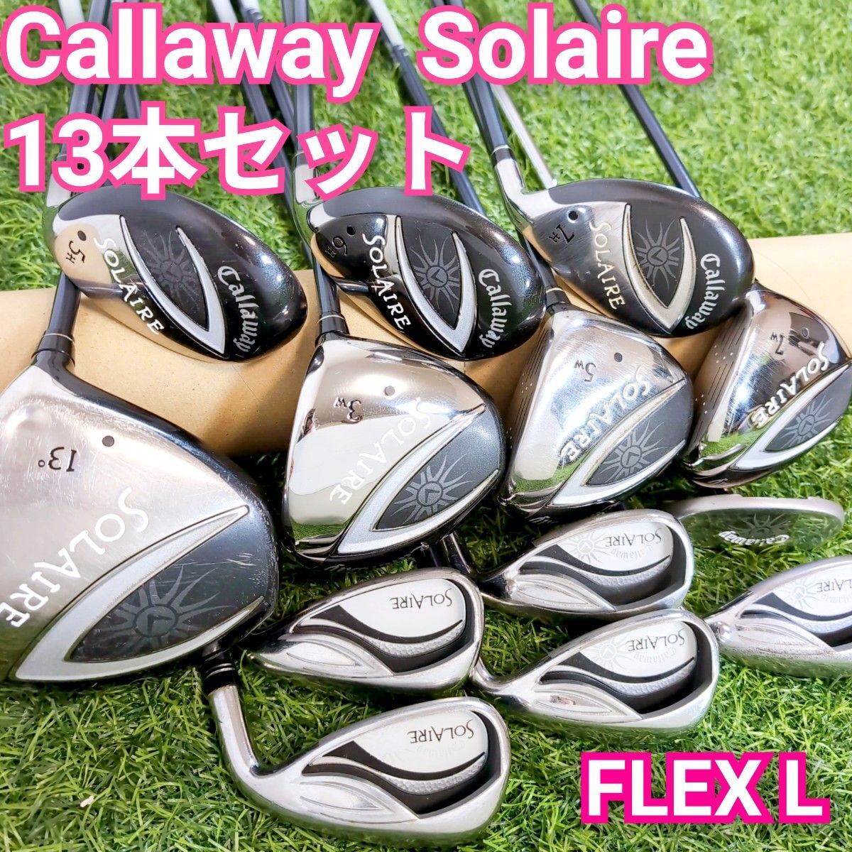 Callaway キャロウェイ Solaire ソレイル 豪華13本セット レディース L 女性用 ゴルフクラブ ソレイユ 右