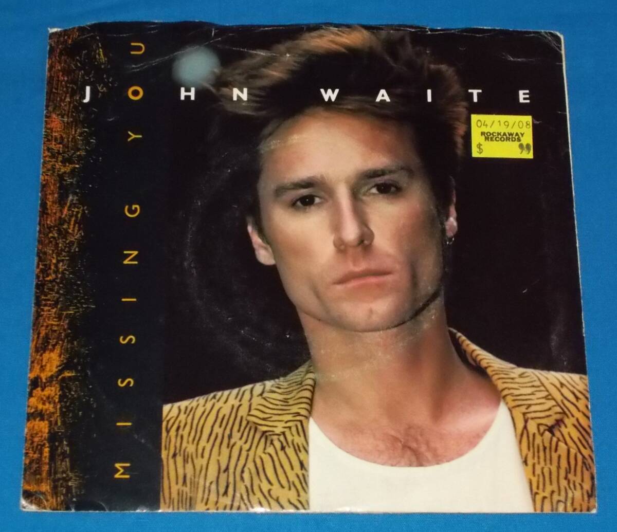 ☆7inch EP★US盤●JOHN WAITE/ジョン・ウェイト「Missing You/ミッシング・ユー」80s名曲!●