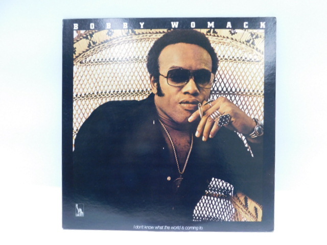 ★小3016 Bobby Womack ボビー・ウーマック 誰にも未来はわからない I Don't Know What the World Is Coming To レコード LP 325090801