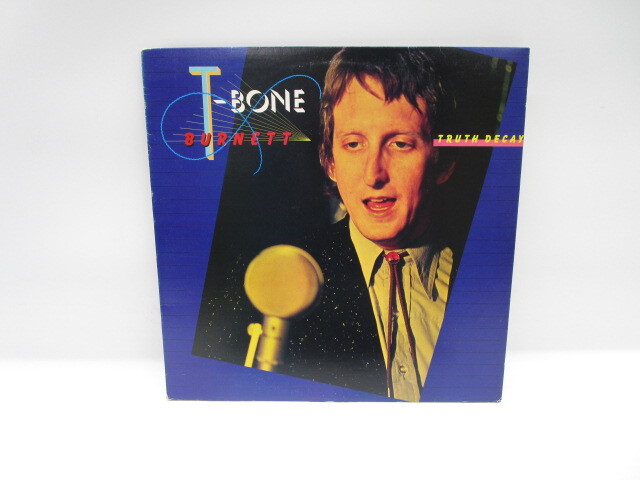 ★井0902 T Bone Burnett/Truth Decay T・ボーン・バーネット/トゥルース・ディケイ レコード LP LP盤 コレクター放出品 同梱可 32509081