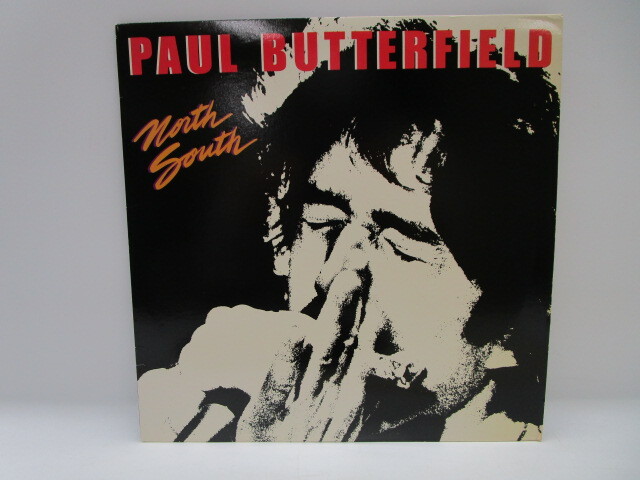 ★井0911 Paul Butterfield /North South ポール・バターフィールド/ノース・サウス レコード LP LP盤 コレクター放出品 同梱可 32509081