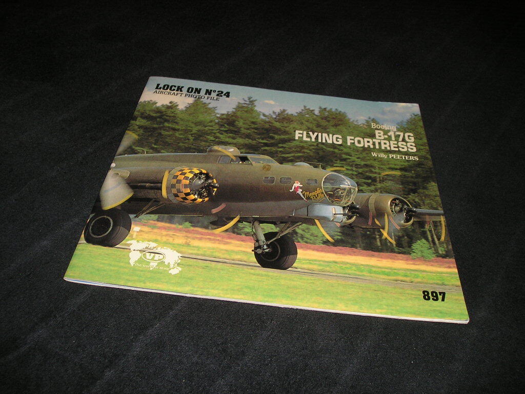 Boeing B-17G FLYING FORTRESS Willy PEETERS LOCK ON No.24 AIRCRAFT PHOTO FILE　ボーイング フライングフォートレス エアクラフト