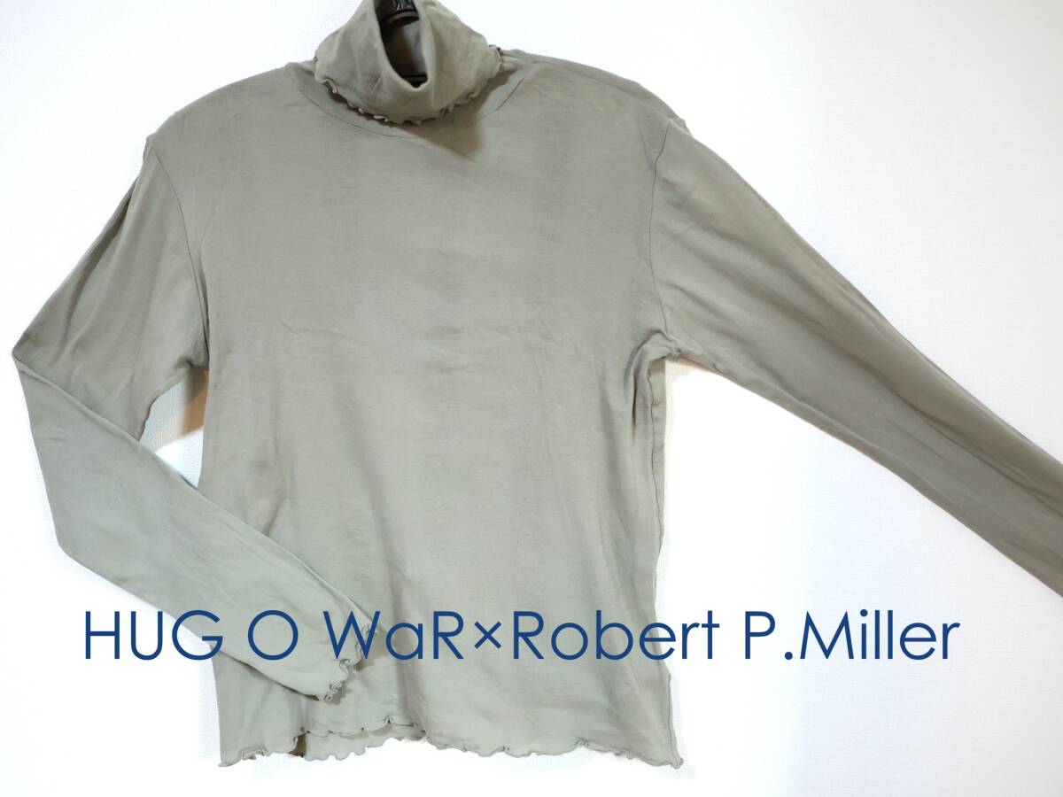 送料無料★ハグオーワー　タートルネックRobert P.Miller ロバートピーミラー　カーキ　HUG O WaR雅姫　中古