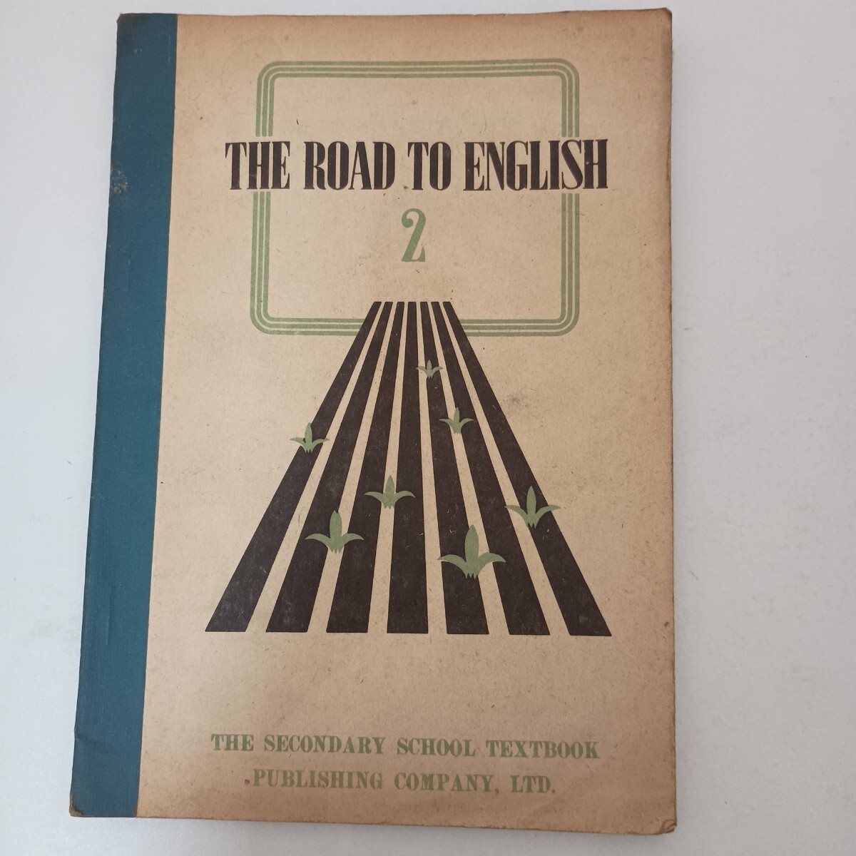 THE ROAD TO ENGLISH 2 中等学校教科書株式会社
