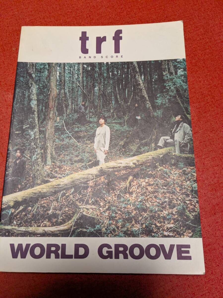 TRF/WORLD GROOVE (BAND SCORE) TRF | 　1994年５月　【送料無料】バンドスコア