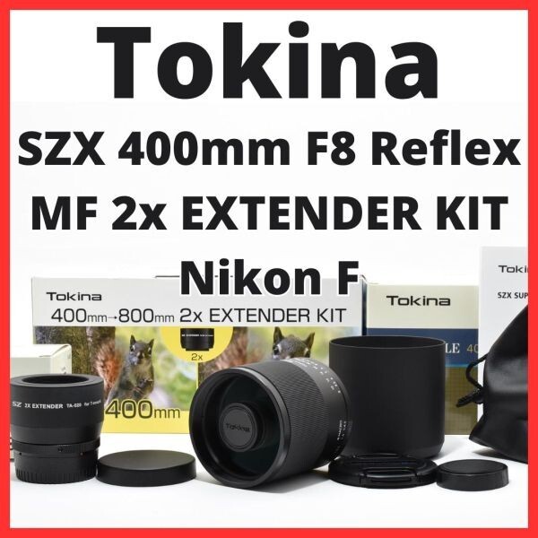 C16[7507]10★新品級★ トキナー Tokina SZX 400mm F8 Reflex MF + 2x EXTENDER KIT Tマウント【 マウント別売り 】