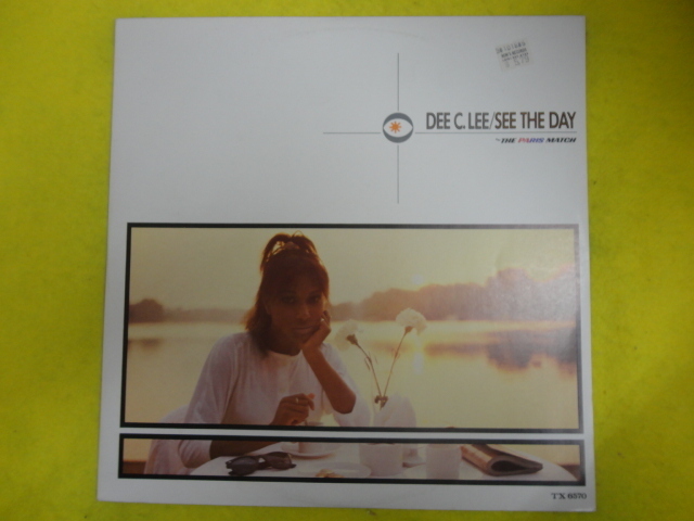 Dee C. Lee - See The Day オリジナル原盤 12 メロディアスDISCO Don't Do It Baby (Remix) / The Paris Match 視聴