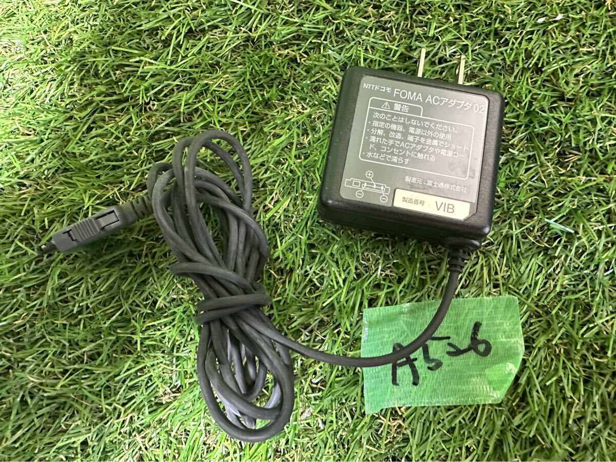 A526 docomo FOMA AC ACアダプタ02 動作未確認