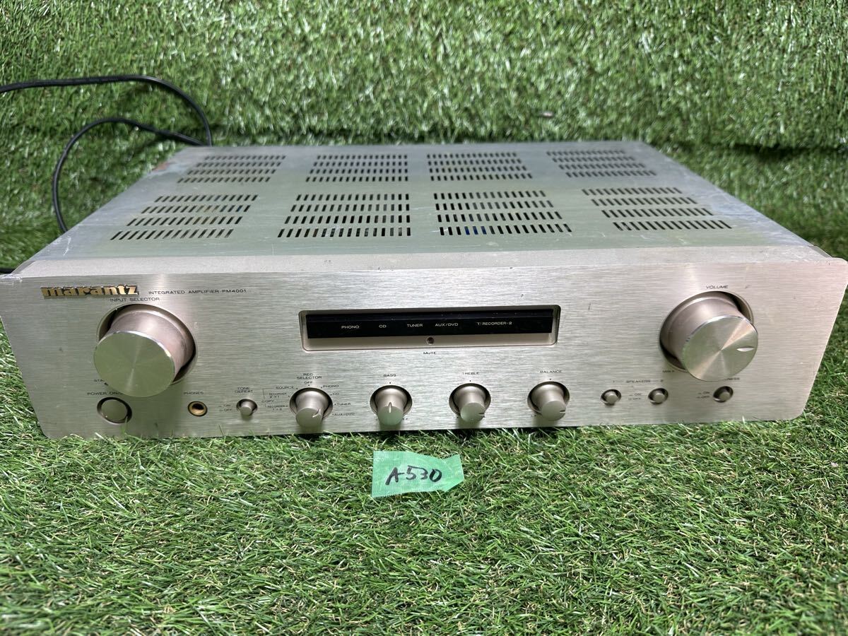 A530 marantz PM4001 プリメインアンプ オーディオ機器　通電確認済み
