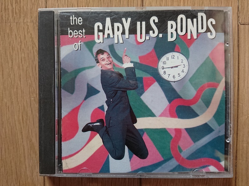 Gary U.S. Bonds/The Best Of Gary "U.S." Bonds