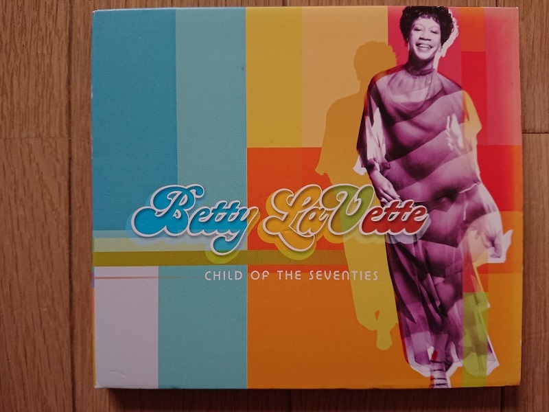 Bettye LaVette/Child Of The Seventies