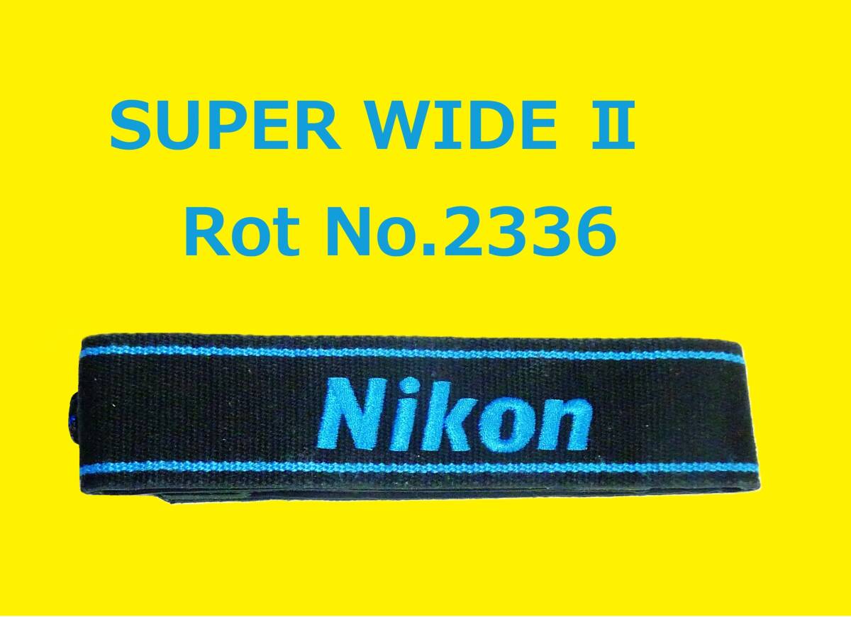 2336BLUE ニコン Nikon SUPER WIDE Ⅱ STRAP Rot No.2336（BLACK）（あみひも製）ストラップ 現状