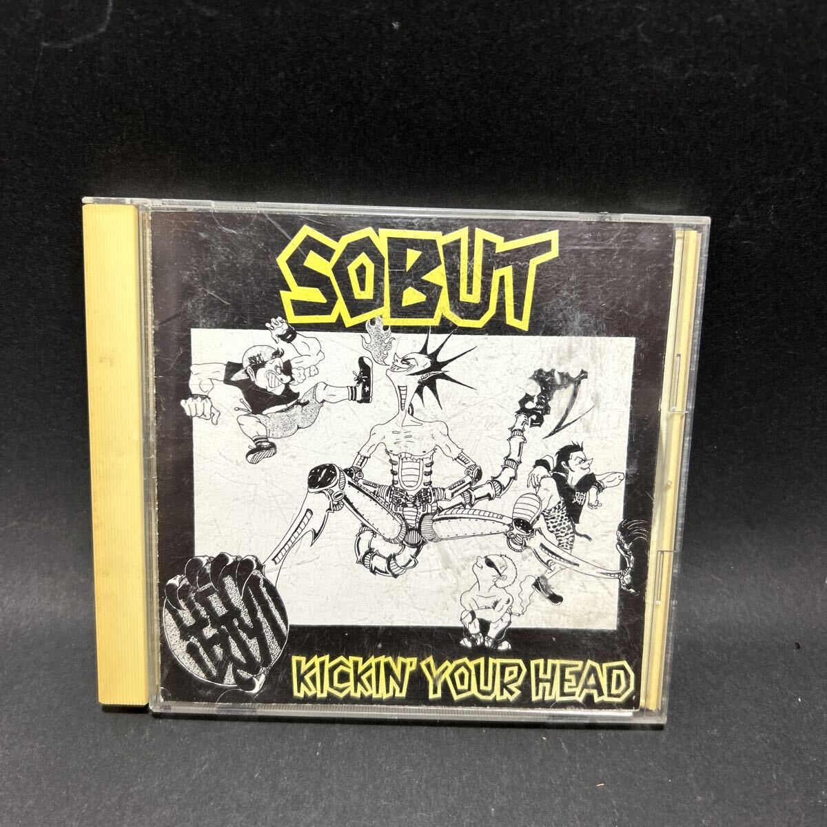 SOBUT KICKIN' YOUR HEAD