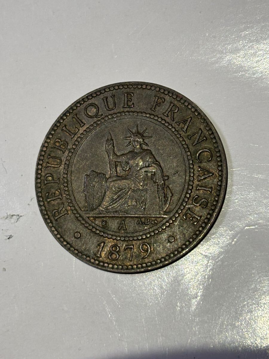 フランス領コーチシナ　1セント銅貨　1879年　美品　約9.8g 古銭　アジア　外国コイン　インドシナ　4/17終了
