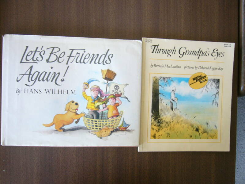 英語絵本 セット/「Let's Be Friends Again! By HANS WILHELM」＋「Through Grandpa's Eyes /READING RAINBOW BOOK」