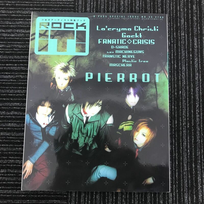 Y【C9】★貴重★　ROCK IT 1999年　PIERROT　La'cryma Christi　Gackt　FANATIC◇CRISIS　D-SHADE