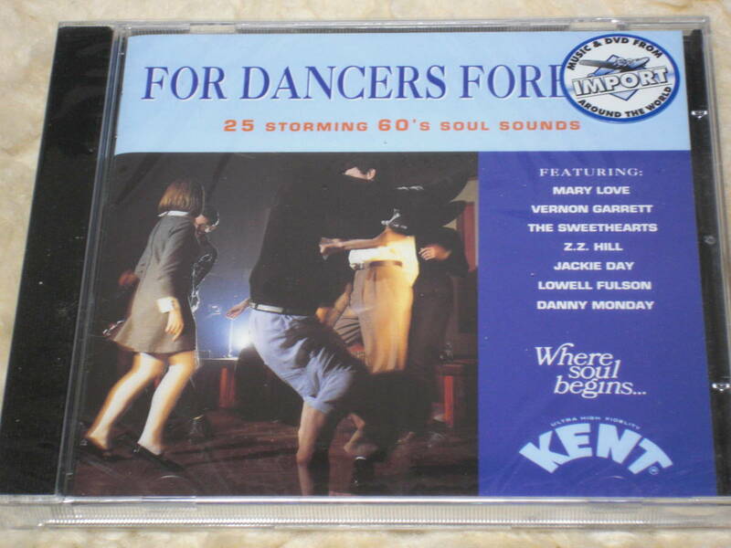 UK盤CD VA. ： For Dancers Forever: 25 Storming 60's Soul Sounds (Kent Records CDKEND 100) 　A